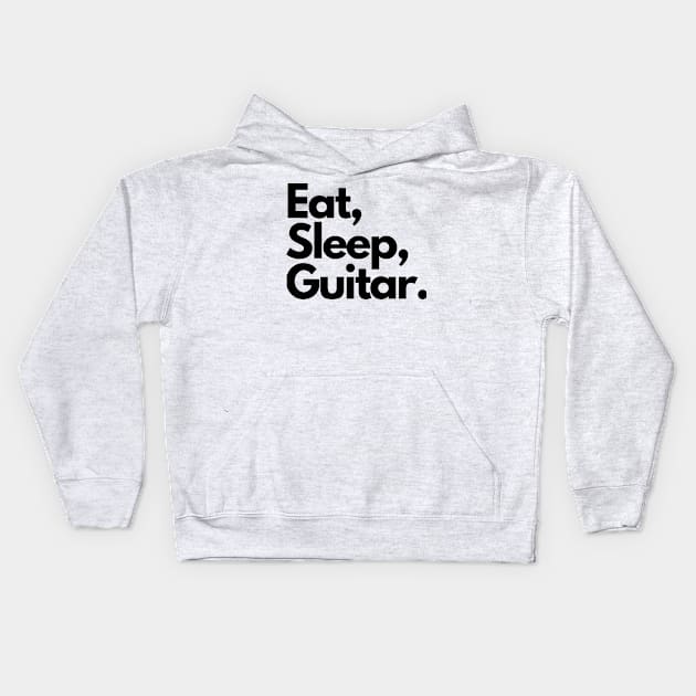 Eat, Sleep, Guitar. Kids Hoodie by Acoustic Apparel